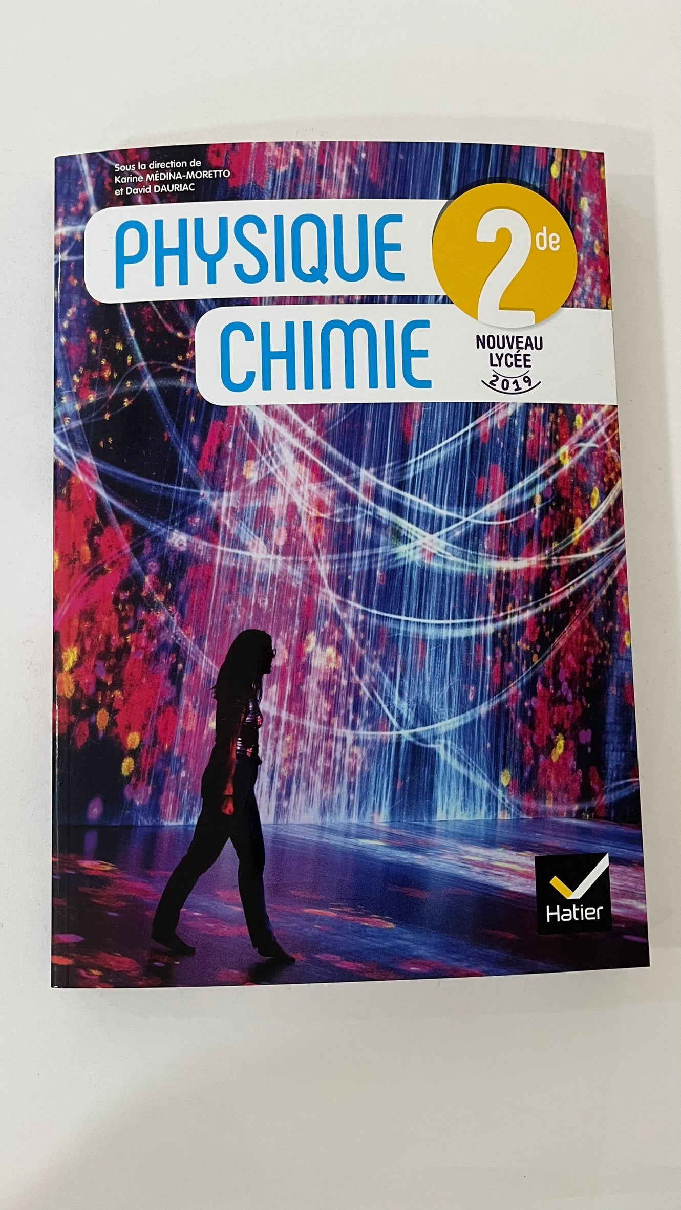 PHYSIQUE-CHIMIE 2DE ED. 2019 - LIVRE ELEVE