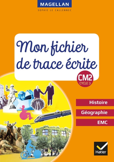 MAGELLAN - HISTOIRE-GEOGRAPHIE-EMC CM2 ED. 2019 - FICHIER DE TRACE EC