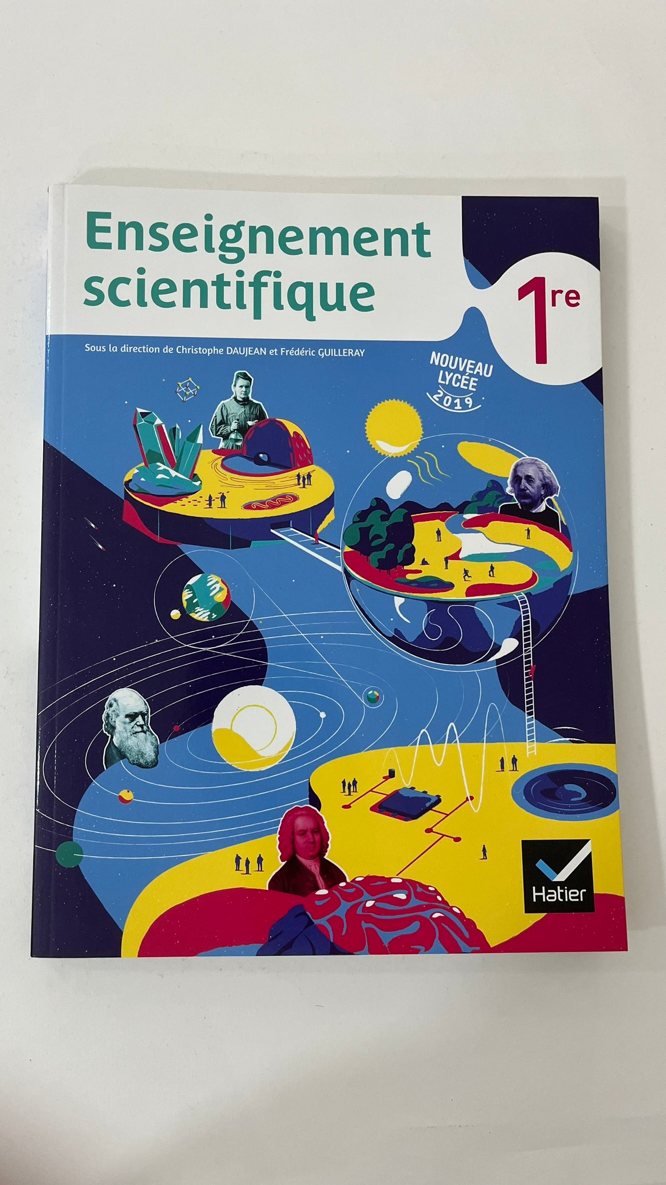 ENSEIGNEMENT SCIENTIFIQUE 1RE - ED 2019 - LIVRE ELEVE