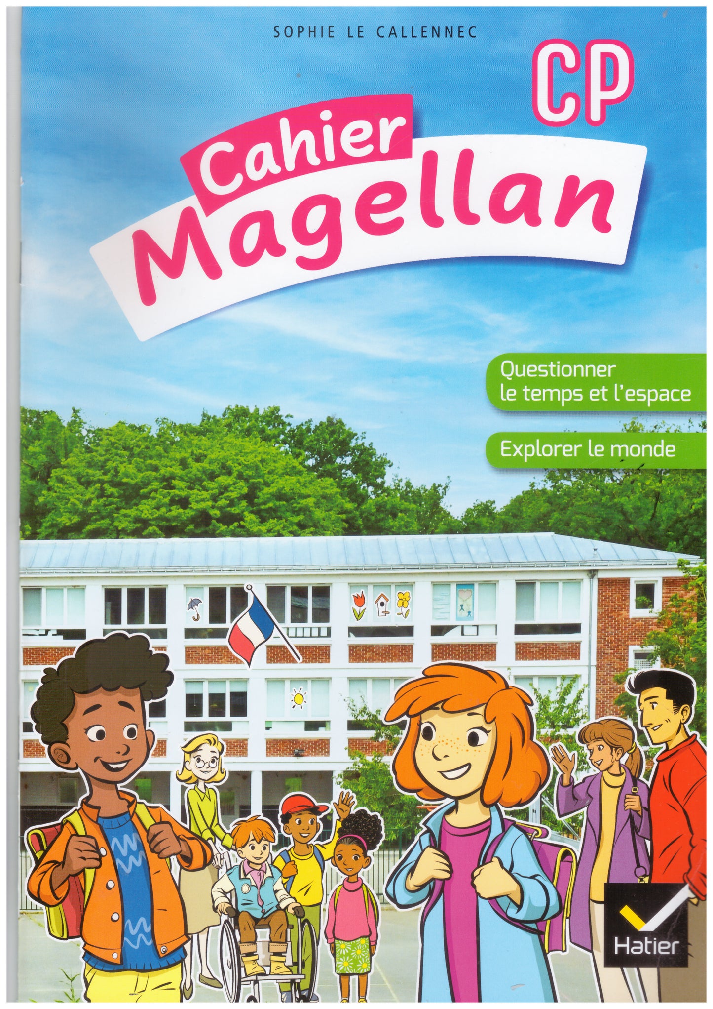 MAGELLAN QUESTIONNER LE TEMPS ET L'ESPACE CP - ED. 2022 - CAHIER DE L