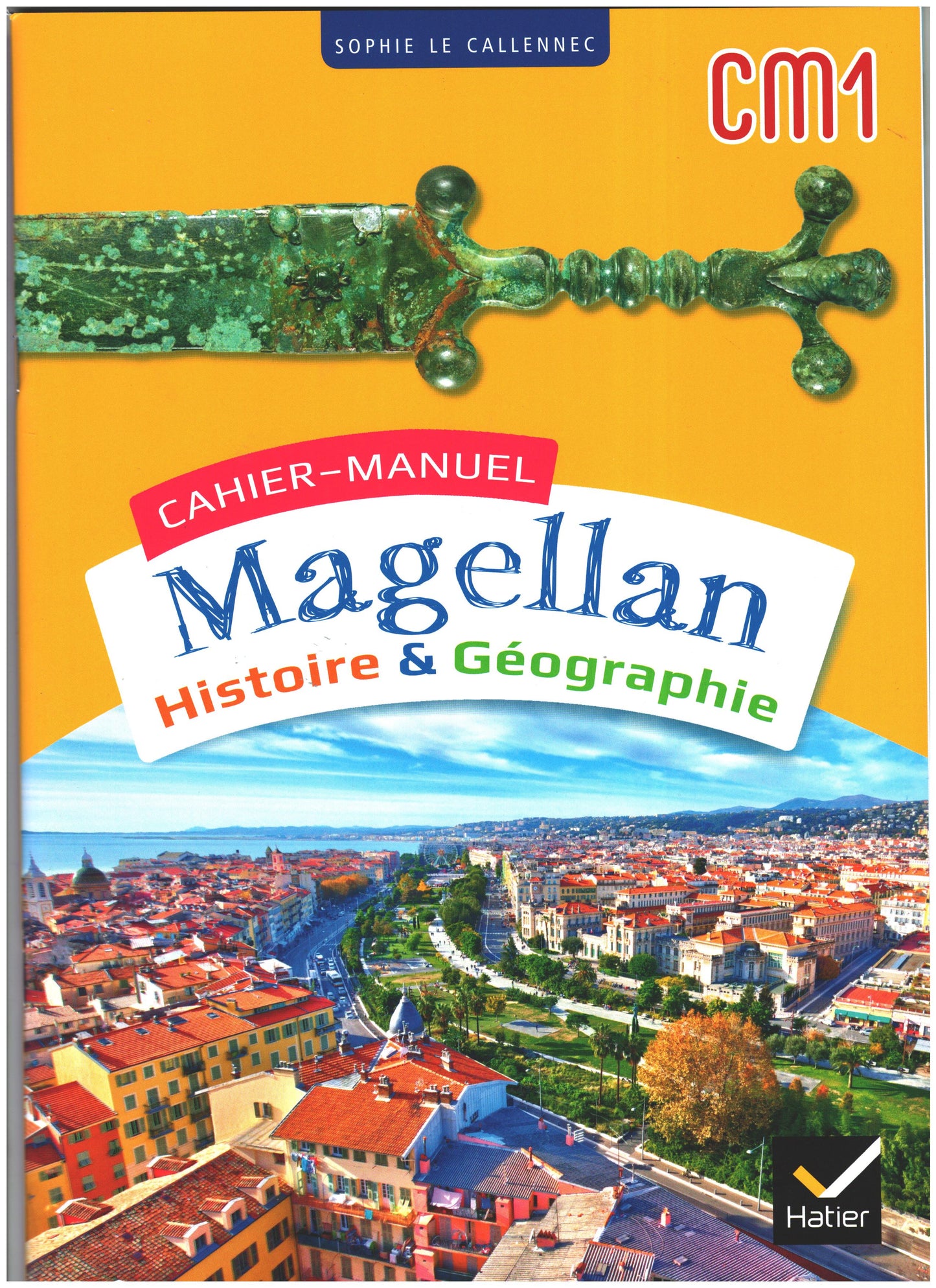 MAGELLAN HISTOIRE GEOGRAPHIE CM1 - ED. 2023 - CAHIER DE L'ELEVE