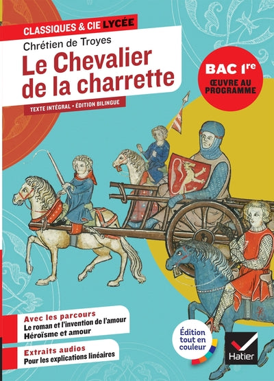 LE CHEVALIER DE LA CHARRETTE (OEUVRE AU PROGRAMME BAC 2027, 1RE GENER