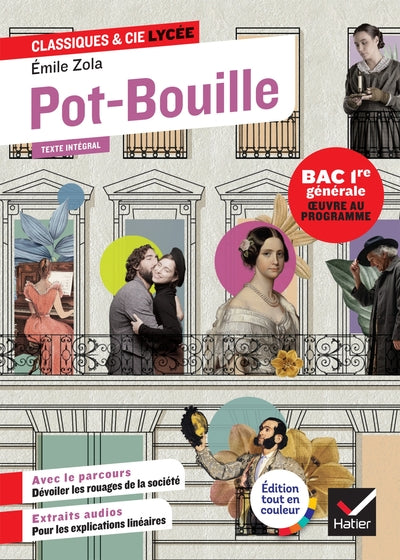 POT-BOUILLE (OEUVRE AU PROGRAMME BAC 2027, 1RE GENERALE) - SUIVI D'UN