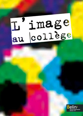 L'IMAGE AU COLLEGE