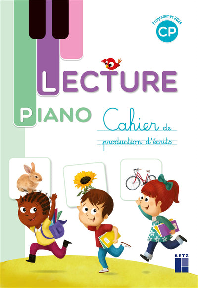 LECTURE PIANO - CAHIER DE PRODUCTION D'ECRITS CP - PROGRAMMES 2025