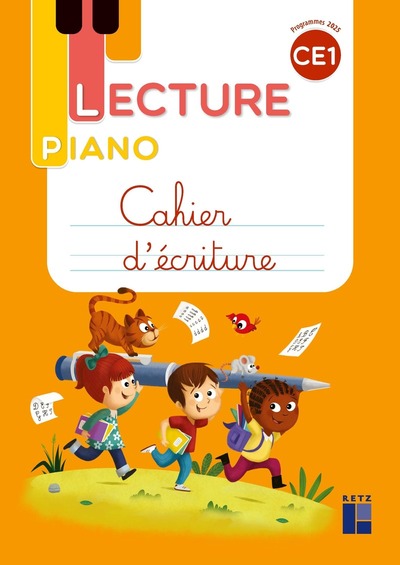 LECTURE PIANO - CAHIER D'ECRITURE CE1 PROGRAMMES 2025