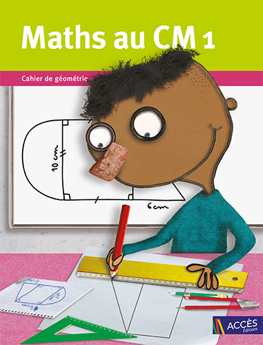 MATHS AU CM1 CAHIER DE GEOMETRIE