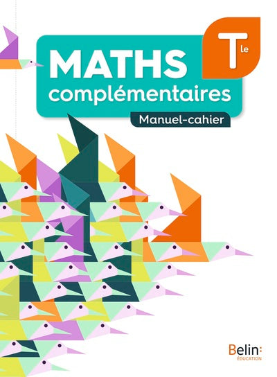 MATHS COMPLEMENTAIRES TERMINALE