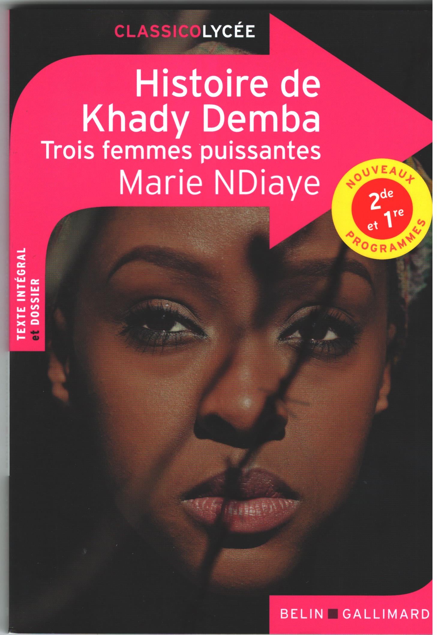 HISTOIRE DE KHADY DEMBA - TROIS FEMMES PUISSANTES
