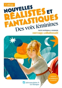 NOUVELLES REALISTES ET FANTASTIQUES : DES VOIX FEMININES, JEANNE LOIS